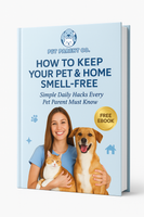 🎁 How to Keep Your Pet & Home Smell-Free Ebook